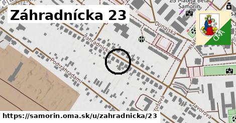 Záhradnícka 23, Šamorín