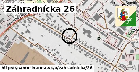 Záhradnícka 26, Šamorín