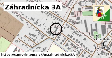 Záhradnícka 3A, Šamorín