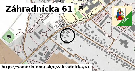 Záhradnícka 61, Šamorín