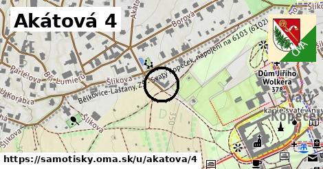 Akátová 4, Samotišky