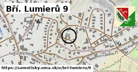 Bří. Lumierů 9, Samotišky