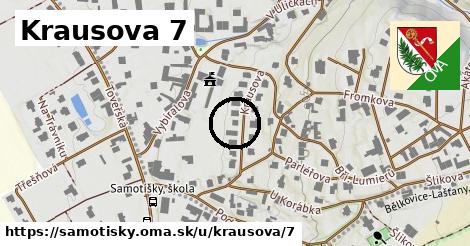 Krausova 7, Samotišky