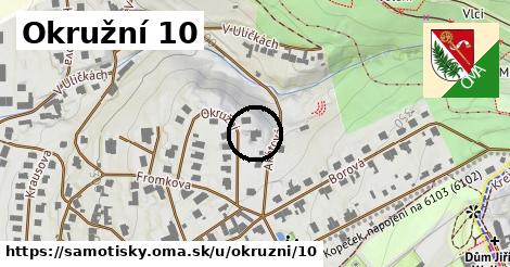 Okružní 10, Samotišky