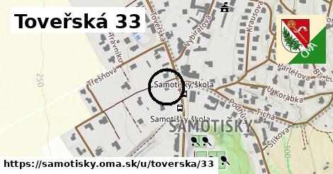 Toveřská 33, Samotišky