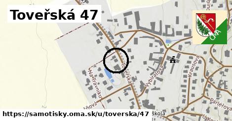 Toveřská 47, Samotišky