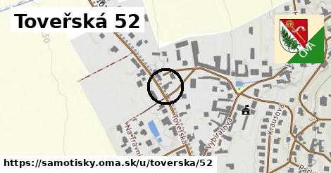 Toveřská 52, Samotišky