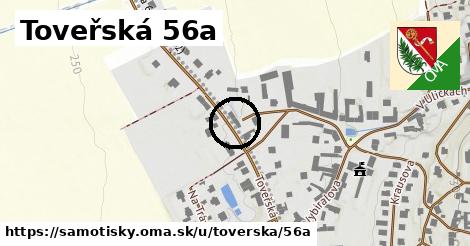 Toveřská 56a, Samotišky