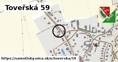 Toveřská 59, Samotišky