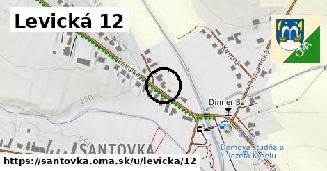 Levická 12, Santovka