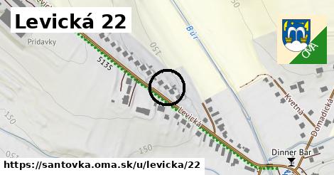 Levická 22, Santovka