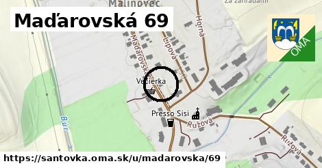 Maďarovská 69, Santovka