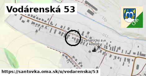 Vodárenská 53, Santovka