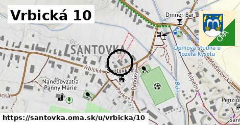 Vrbická 10, Santovka