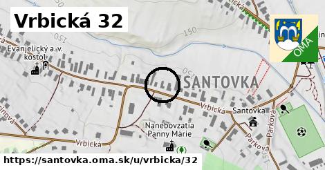 Vrbická 32, Santovka