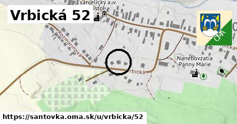 Vrbická 52, Santovka