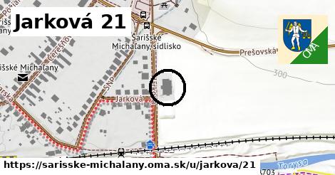 Jarková 21, Šarišské Michaľany