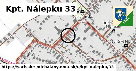 Kpt. Nálepku 33, Šarišské Michaľany