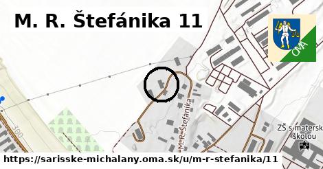 M. R. Štefánika 11, Šarišské Michaľany