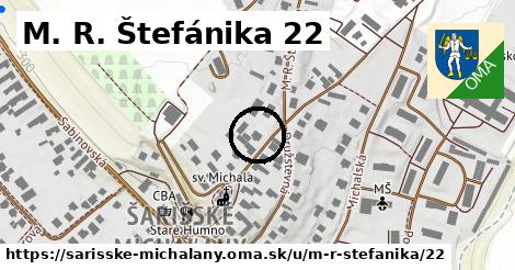 M. R. Štefánika 22, Šarišské Michaľany