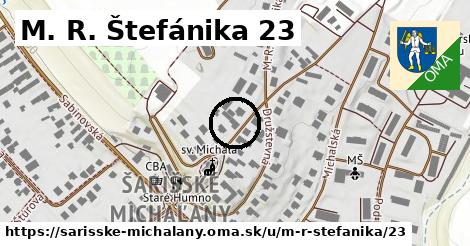 M. R. Štefánika 23, Šarišské Michaľany