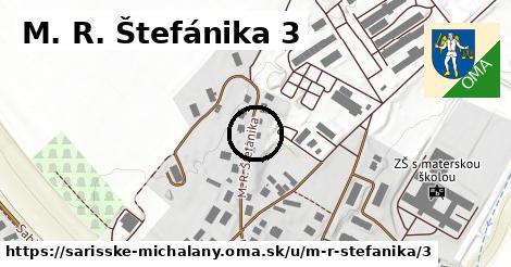 M. R. Štefánika 3, Šarišské Michaľany