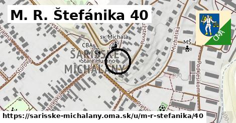 M. R. Štefánika 40, Šarišské Michaľany