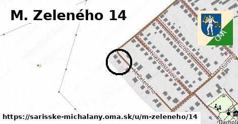 M. Zeleného 14, Šarišské Michaľany