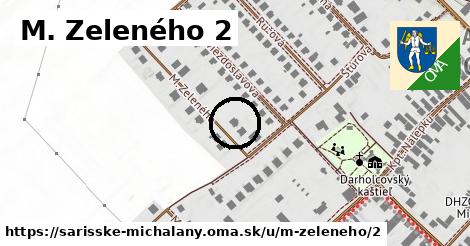 M. Zeleného 2, Šarišské Michaľany