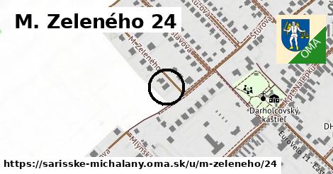 M. Zeleného 24, Šarišské Michaľany