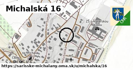 Michalská 16, Šarišské Michaľany