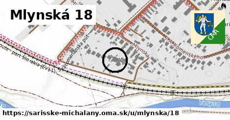 Mlynská 18, Šarišské Michaľany