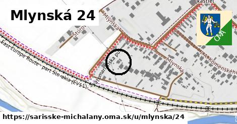 Mlynská 24, Šarišské Michaľany