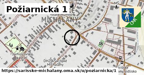 Požiarnická 1, Šarišské Michaľany