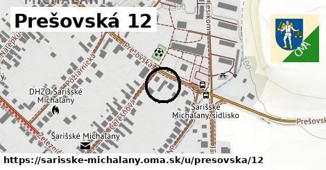 Prešovská 12, Šarišské Michaľany