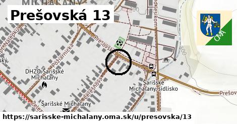 Prešovská 13, Šarišské Michaľany