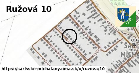 Ružová 10, Šarišské Michaľany