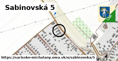 Sabinovská 5, Šarišské Michaľany