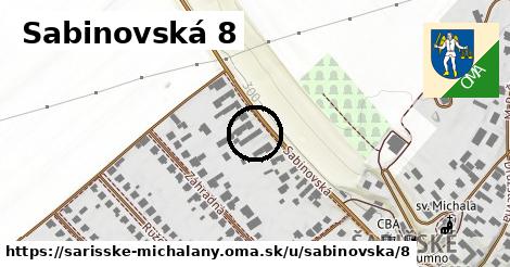 Sabinovská 8, Šarišské Michaľany