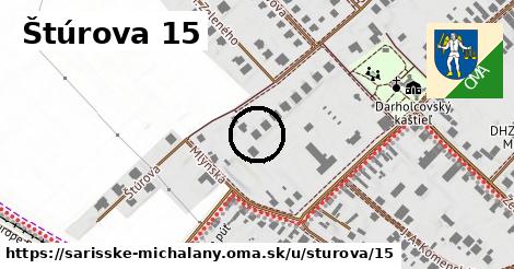 Štúrova 15, Šarišské Michaľany