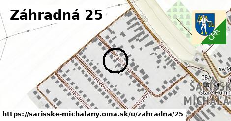 Záhradná 25, Šarišské Michaľany