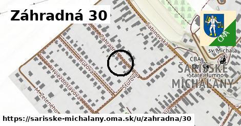 Záhradná 30, Šarišské Michaľany