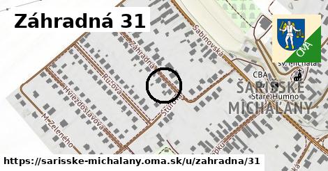 Záhradná 31, Šarišské Michaľany