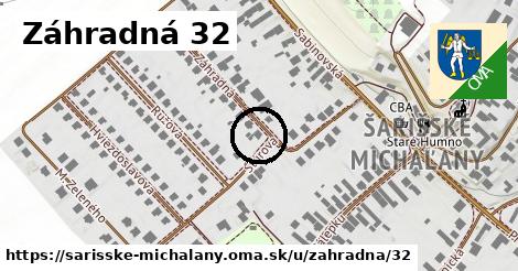 Záhradná 32, Šarišské Michaľany