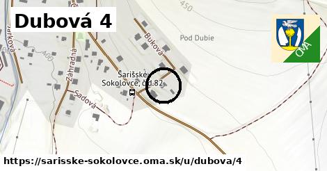 Dubová 4, Šarišské Sokolovce