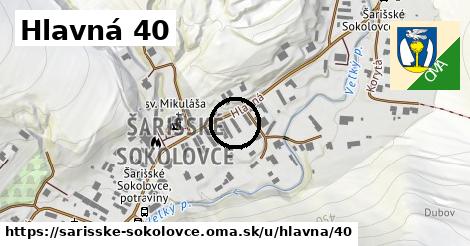 Hlavná 40, Šarišské Sokolovce