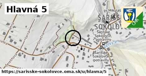 Hlavná 5, Šarišské Sokolovce