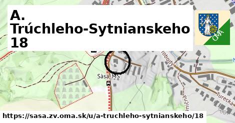 A. Trúchleho-Sytnianskeho 18, Sása, okres ZV