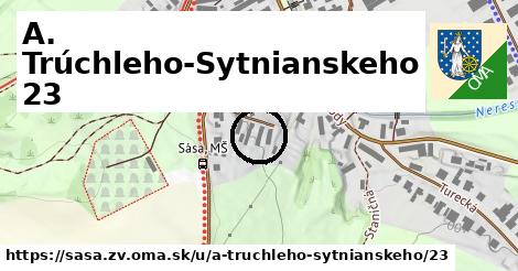 A. Trúchleho-Sytnianskeho 23, Sása, okres ZV