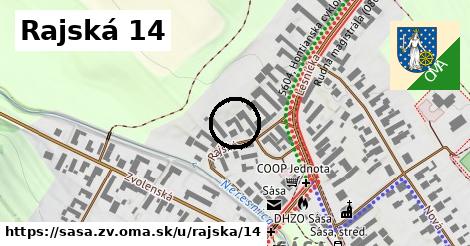 Rajská 14, Sása, okres ZV